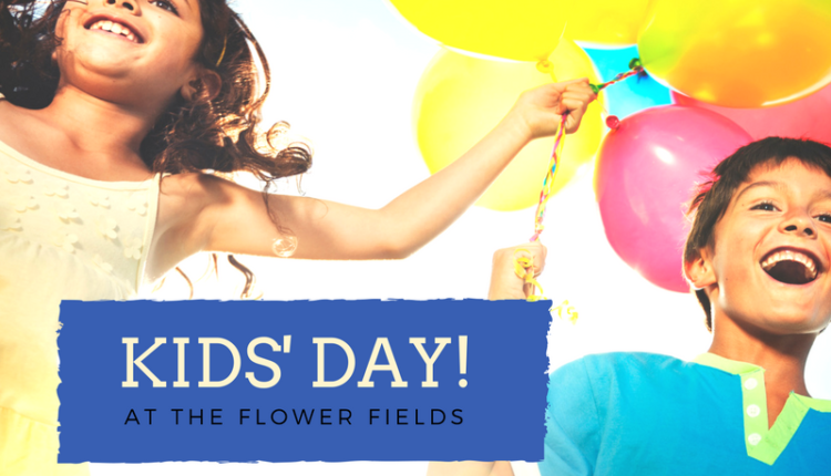 Flower Fields Kids Day